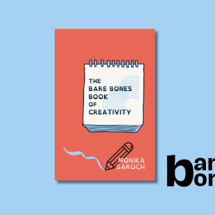 The Bare Bones Book of Creativity An Introduction