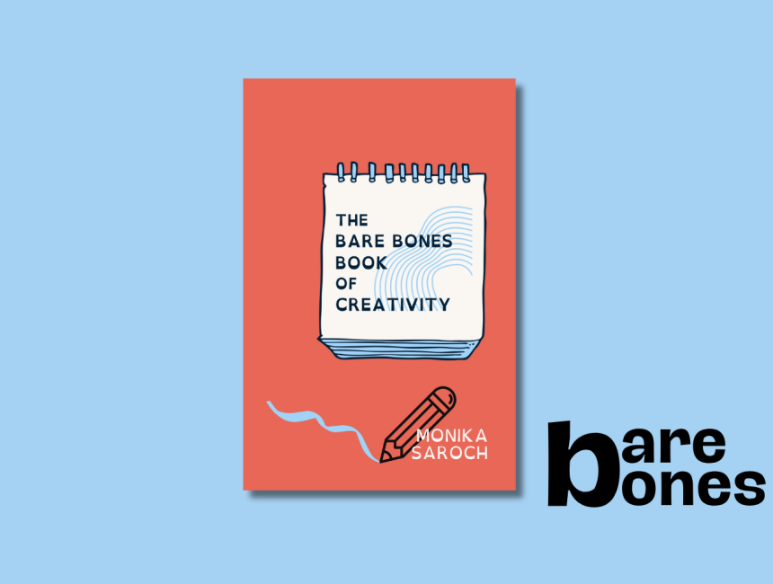 The Bare Bones Book of Creativity An Introduction