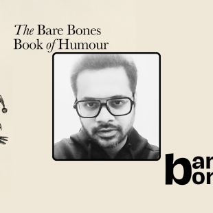 THE BARE BONES BOOK OF HUMOUR: An Introduction by Ankit Raj Ojha THE BARE BONES BOOK OF HUMOUR: An Introduction by Ankit Raj Ojha